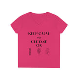 Keep Calm and Cleanse On. Ladies' V-Neck T-Shirt