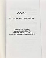 Ochosi Book 1
